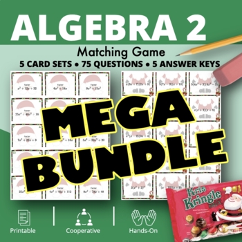 Preview of Christmas: Algebra 2 BUNDLE of Matching Games