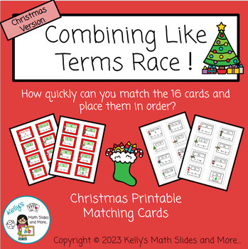 Preview of Christmas Algebra - Combining Like Terms Matching Race/Math Game