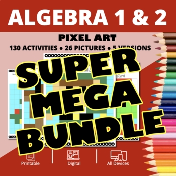 Preview of Christmas Algebra SUPER MEGA BUNDLE: Pixel Art Activities