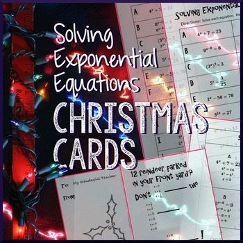Preview of Christmas Algebra – Solve Exponential Equations
