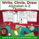Christmas Alphabet Tracing Worksheets A-Z (Write, Circle, Draw)