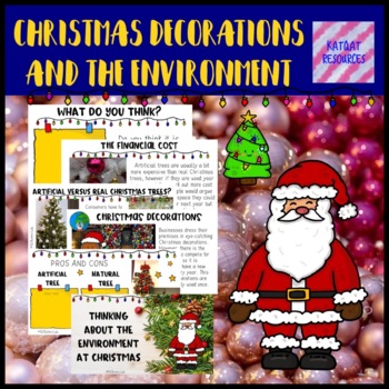 Preview of Christmas And The Environment  -  No Prep Lesson - Christmas Decorations
