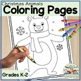 Christmas Animals Coloring Pages for Grades K-2 Holiday Co