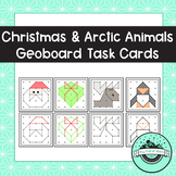Christmas & Arctic Animals Geoboard Task Cards