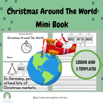 Preview of Christmas Around The World Mini Book and Lesson For Primary - 3 Templates