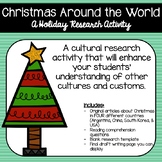 Christmas Around the World (A Holiday Research Activity)