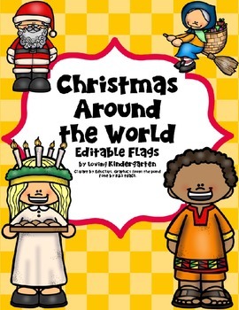 Preview of Christmas Around the World Flags - Editable - FREE