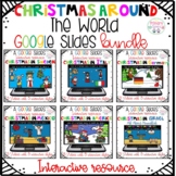 Christmas Around the World Google Slides Bundle
