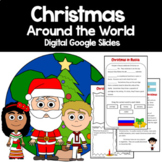 Christmas Around the World Google Slides | Reading Writing
