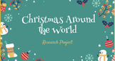 Christmas Around the World- Google Slides Research Project