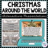 Christmas Around the World Interactive Google Slides™ | Di