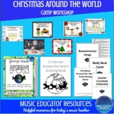 Christmas Around the World | Holiday Music Camp or Worksho