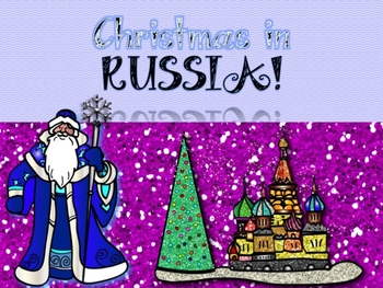 Preview of Christmas Around the World Powerpoint Russia