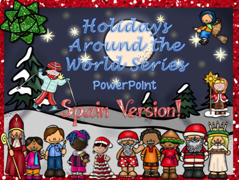 Preview of Christmas Around the World Powerpoint SPAIN
