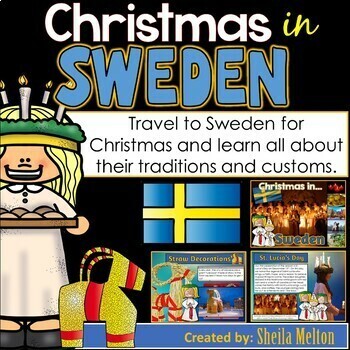 Preview of Christmas in Sweden PowerPoint Christmas Around the World Holidays Traditions