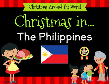 Christmas Around the World - The Philippines by Carrie Whitlock | TPT