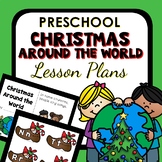Christmas Around the World Theme Preschool Lesson Plans