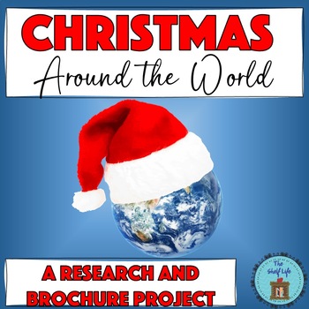 Preview of Christmas Around the World! Upper Elementary Middle School Brochure Project