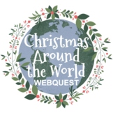 Christmas Around the World Webquest | Distance Learning