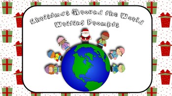 Preview of Christmas Around the World Writing Prompts