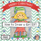 Free Christmas Activity | How to Draw a Girl Elf Step by S