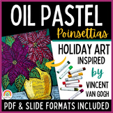 Oil Pastel Poinsettias: Holiday/Christmas Art Lesson Inspi