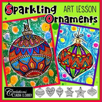 Preview of Christmas Art Lesson Plan : Sparkling Ornaments