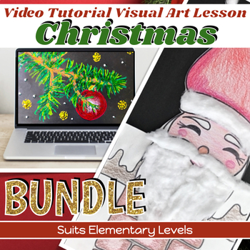 Preview of Christmas Art lessons BUNDLE Pine Tree and Santa VIDEO GUIDES 1st - 3rd grade