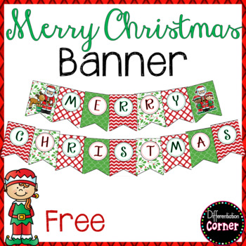 Christmas Banner by Differentiation Corner | Teachers Pay Teachers