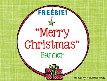 Christmas Banner - FREEBIE! by Victoria Finney | TPT