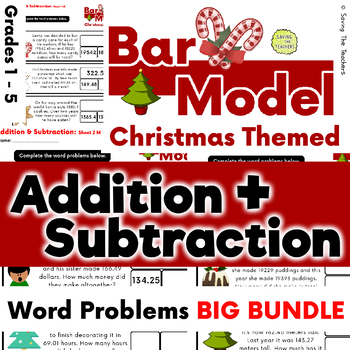 Preview of Christmas Bar Model Bundle - Addition & Subtraction - Word Problems: Grades 1 -5