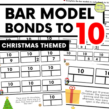 Preview of Christmas Bar Model Practise: Bonds to 10