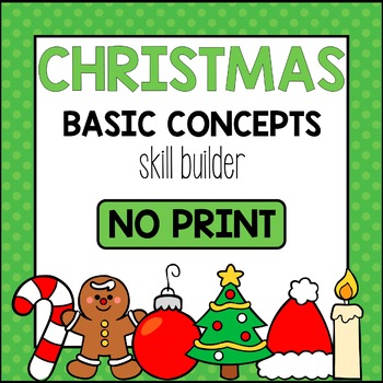 Preview of Christmas Basic Concepts Skill Builder - Digital Boom Cards & Interactive PDF