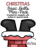 Christmas Basic Skills Mini-Pack for students with Autism 