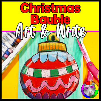 Preview of Christmas Bauble, Ornament Art and Writing Prompt Worksheets
