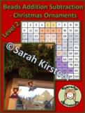 Christmas Beads Ornaments Addition and Subtraction Level 2