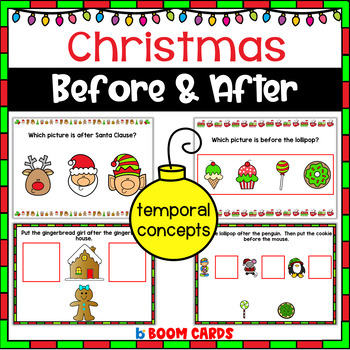 Preview of Christmas Before and After Basic Temporal Concepts Boom Cards