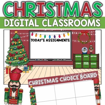 Preview of Christmas Digital Classrooms | Digital Christmas Classroom Decor
