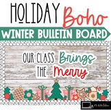 Christmas Boho Bulletin Board December Winter We Bring the