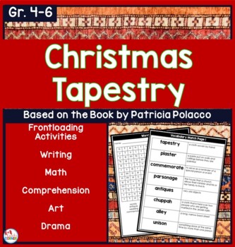 Preview of Christmas Book Study | Christmas Tapestry by Patricia Polacco