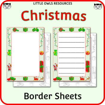 Christmas Bordered writing / drawing sheets by Little Owls Resources