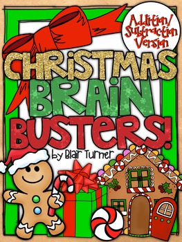 Preview of Christmas Brain Busters: Math Logic Problems {ADDITION/SUBTRACTION VERSION}