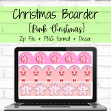 Christmas Bulletin Board Boarder (Pink Christmas)