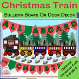 Christmas Bulletin Board & Craft Activity | Christmas Trai