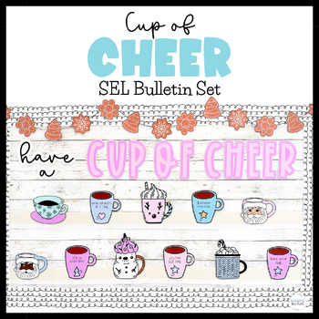 Preview of Christmas Bulletin Board Kit | Cup of Cheer | Cup of Kindness Display