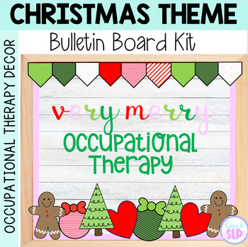 Preview of Christmas Bulletin Board Kit for Occupational Therapy | Very Merry