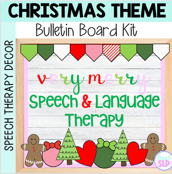 Preview of Christmas Bulletin Board Kit for Speech Therapy | Very Merry