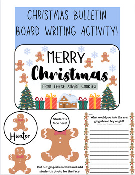 Preview of Christmas Bulletin Board & Writing Activity- Gingerbread | EDITABLE
