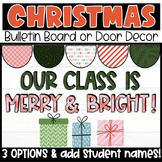 Christmas Bulletin Board or Door Decoration Editable