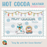 Christmas Bulletin Board, Winter, Hot cocoa weather Door D